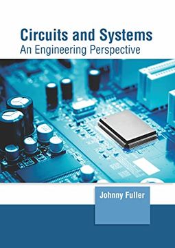 portada Circuits and Systems: An Engineering Perspective (en Inglés)
