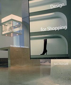 portada Design for Shopping: New Retail Interiors (in English)