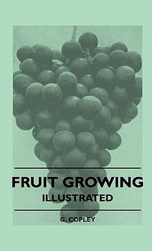 portada fruit growing - illustrated (en Inglés)