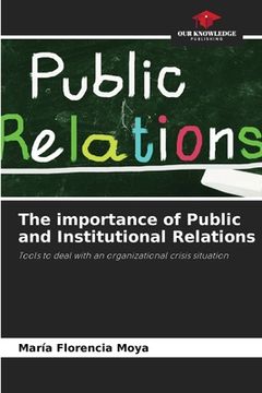 portada The importance of Public and Institutional Relations