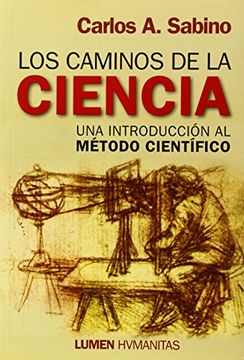 portada Los Caminos de la Ciencia. Una Introduccion al Metodo Cientifico (in Spanish)