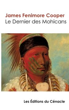 portada Le Dernier des Mohicans (édition de référence) (en Francés)