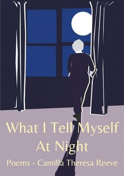 portada What I tell myself at night (in English)