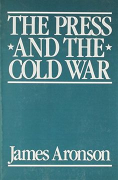 portada The Press and the Cold war (en Inglés)