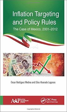 portada Inflation Targeting and Policy Rules: The Case of Mexico, 2001-2012