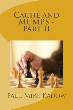 portada Caché and MUMPS - Part II (en Inglés)