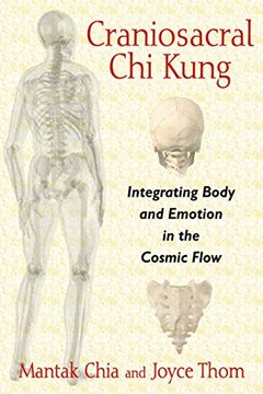 portada Craniosacral chi Kung: Integrating Body and Emotion in the Cosmic Flow (in English)
