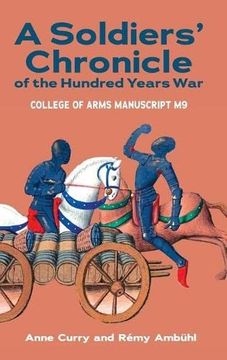 portada Soldiers'Chronicle of the Hundred Years War: College of Arms Manuscript m 9 