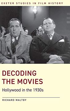 portada Decoding the Movies: Hollywood in the 1930S (Exeter Studies in Film History) 