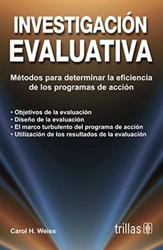 portada Investigacion Evaluativa: Metodos Para Determinar la Eficiencia de los Programas de Accion (in Spanish)