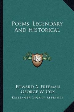 portada poems, legendary and historical (en Inglés)