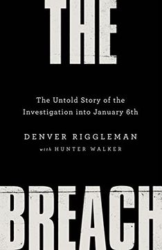 portada The Breach: The Untold Story of the Investigation Into January 6th