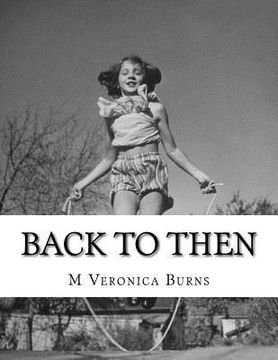 portada Back To Then: a moment in my world (en Inglés)