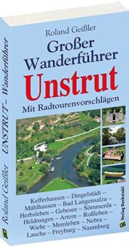 portada Der Große Wanderführer Unstrut - mit Radtourenvorschlägen (en Alemán)