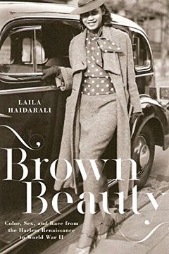 portada Brown Beauty: Color, Sex, and Race From the Harlem Renaissance to World war ii (en Inglés)
