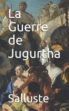portada La Guerre de Jugurtha (en Francés)