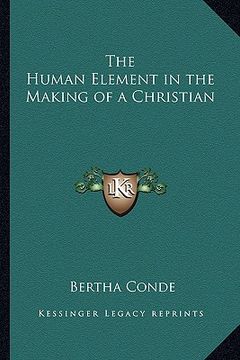 portada the human element in the making of a christian
