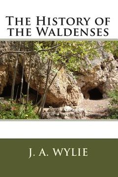 portada The History of the Waldenses (en Inglés)