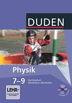 portada Duden Physik - Gymnasium Nordrhein-Westfalen: 7. -9. Schuljahr - Schülerbuch mit Cd-Rom (en Alemán)