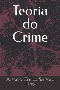portada Teoria do Crime (en Portugués)