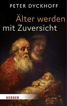 portada Älterwerden mit Zuversicht (en Alemán)