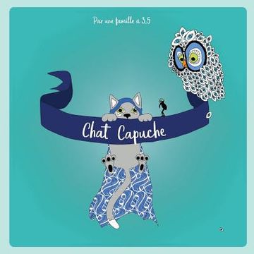 portada Chat Capuche (en Francés)