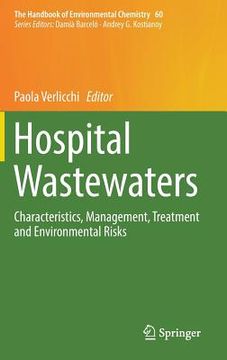 portada Hospital Wastewaters: Characteristics, Management, Treatment and Environmental Risks (en Inglés)