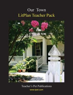 portada Litplan Teacher Pack: Our Town (en Inglés)