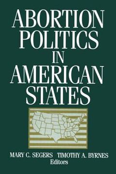 portada abortion politics in american states (en Inglés)
