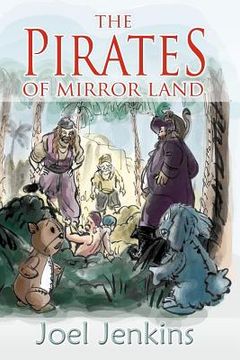 portada the pirates of mirror land (en Inglés)