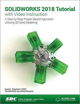 portada Solidworks 2018 Tutorial with Video Instruction (en Inglés)