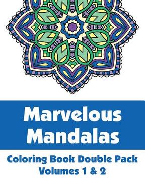 portada Marvelous Mandalas Coloring Book Double Pack (Volumes 1 & 2) (en Inglés)