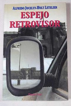 portada Espejo Retrovisor: Ensayos HistóRico-PolíTicos, 1992-2000