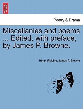 portada miscellanies and poems ... edited, with preface, by james p. browne.