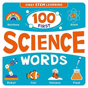 portada 100 First Science Words: Stem Picture Dictionary (First Stem Learning) 