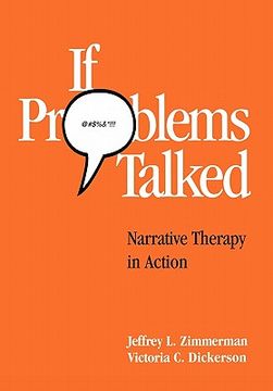portada if problems talked: narrative therapy in action (en Inglés)