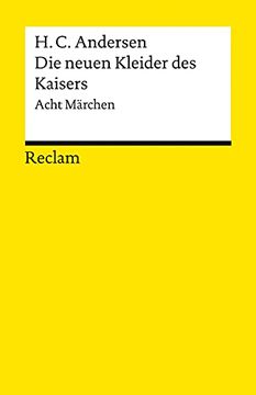 portada Die Neuen Kleider des Kaisers: Acht Märchen (Reclams Universal-Bibliothek) (en Alemán)