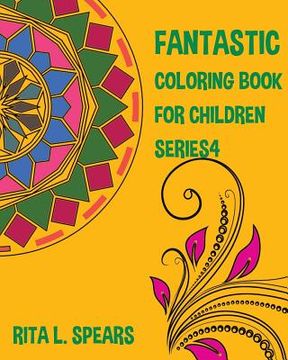 portada Fantastic Coloring book For Children SERIES4 (en Inglés)