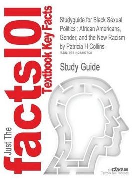 black sexual politics,african americans, gender, and the new racism