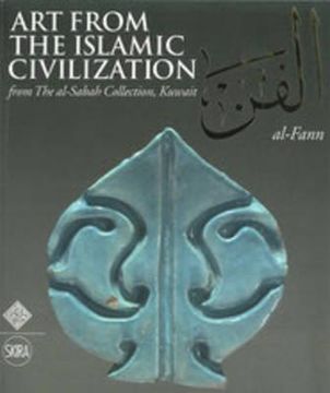 portada art from the islamic civilisation: from the al-sabah collection, kuwait (in English)