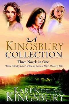 portada A Kingsbury Collection (Three in One): Where Yesterday Lives (en Inglés)