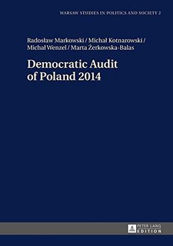 portada Democratic Audit of Poland 2014 (Warsaw Studies in Politics and Society) (en Inglés)