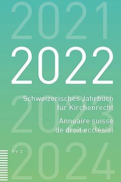 portada Schweizerisches Jahrbuch für Kirchenrecht / Annuaire Suisse de Droit Ecclésial 2022 (in German)