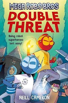 portada Mega Robo Bros: Double Threat: 2 (en Inglés)