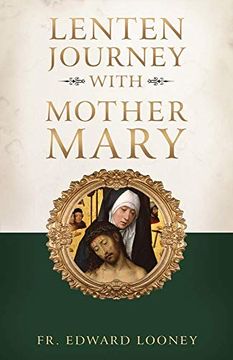 portada Lenten Journey With Mother Mary (en Inglés)