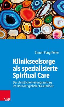 portada Klinikseelsorge als Spezialisierte Spiritual Care (en Alemán)
