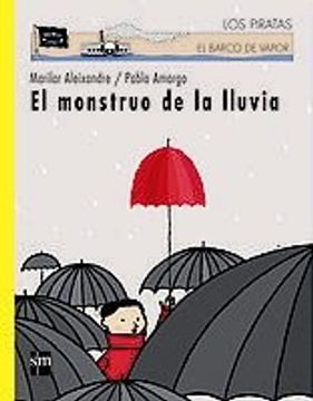 portada el monstruo de la lluvia/ the monster of the rain