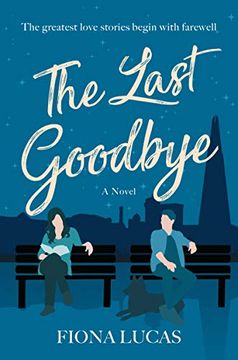 portada The Last Goodbye: A Novel (en Inglés)