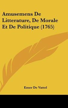 portada amusemens de litterature, de morale et de politique (1765) (in English)
