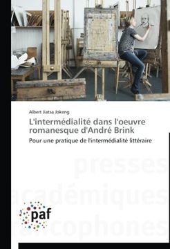 portada L'Intermedialite Dans L'Oeuvre Romanesque D'Andre Brink